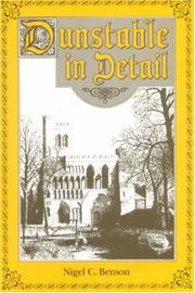 Cover of: Dunstable in Detail by Nigel C. Benson