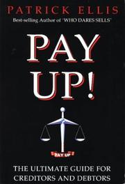 Pay Up! by Patrick Ellis