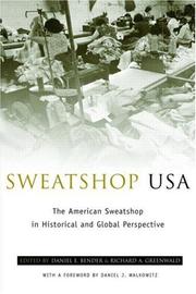 Cover of: Sweatshop USA: The American Sweatshop in Historical and Global Perspective