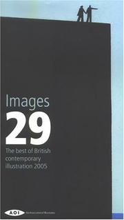 Cover of: Images 29: The Best of British Contemporary Illustration 2005