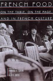 Cover of: French Food: On the Table, On the Page, and in French Culture