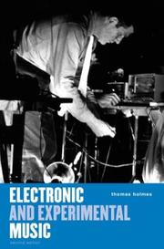 Cover of: Electronic and Experimental Music by Thomas B. Holmes