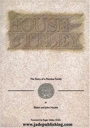 The house of Uttley by Eileen Huckle, John Huckle