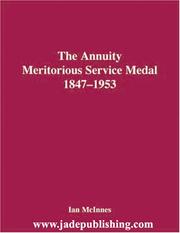 Cover of: The Annuity Meritorious Service Medal, 1847-1953