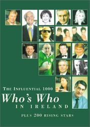 Who's Who in Ireland - The Influential 1000 by Maureen Cairnduff