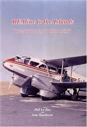 Cover of: Bealine to the Islands: The Story of Air Services to Offshore Communities of the British Isles by British European Airways, Its Predecessors a