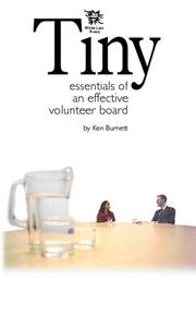 Cover of: Tiny Essentials of an Effective Volunteer Board