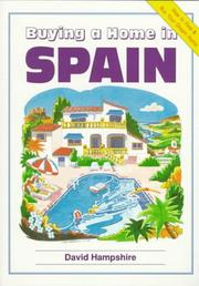 Cover of: Buying a Home in Spain (Buying a Home) by David Hampshire