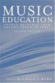Cover of: Music Education: Source Readings from Ancient Greece to Today
