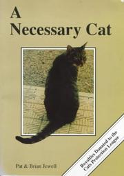Cover of: A Necessary Cat by Brian Jewell, Pat Jewell