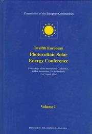 Cover of: Twelfth European Photovoltaic Solar Energy Conference: Proceedings of the International Conference, Held at Amsterdam, the Netherlands 11-15 April, 1994