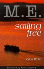 M.E. sailing free by Erica White