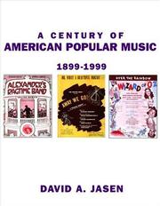 A century of American popular music by David A. Jasen