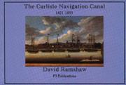 Cover of: The Carlisle Navigation Canal, 1821-53