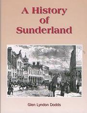 A History of Sunderland by Glen Lyndon Dodds