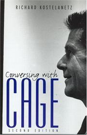 Cover of: Conversing with Cage by Ric Kostelanetz