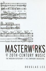 Cover of: Masterworks of 20th-Century Music by Douglas Lee