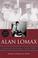 Cover of: Alan Lomax, selected writings 1934-1997