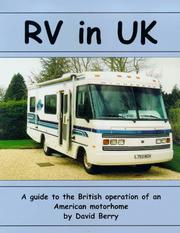 Cover of: RV in UK: a Guide to the British Operation of an American Motorhome