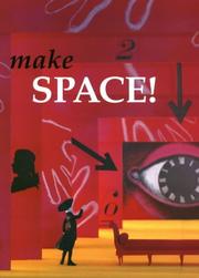 Make space! by Kate Burnett