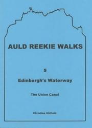 Cover of: Auld Reekie Walks by Christine Oldfield, Christine Oldfield