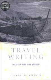 Cover of: Travel writing by Casey Blanton