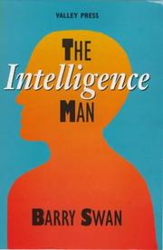 Cover of: The Intelligence Man by Barry Swan