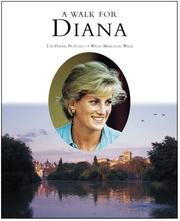 Cover of: A Walk for Diana by Tom Corby, Lucy Trench