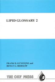 Lipid glossary 2 by Frank Denby Gunstone, Bengt G. Herslof