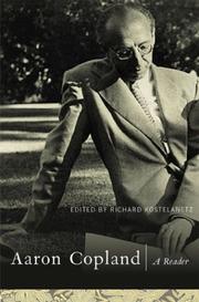Cover of: Aaron Copland: A Reader by R. Kostelanetz