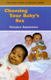 Cover of: Choosing Your Baby's Sex by Veronica Anusionwu