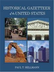 Cover of: Historical gazetteer of the United States by Paul T. Hellmann