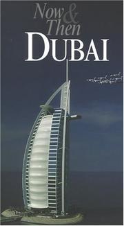 Cover of: Now & Then : Dubai (Our Earth)