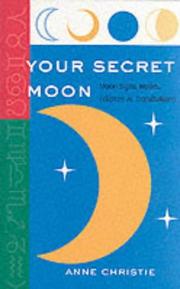 Cover of: Your Secret Moon by Anne Christie