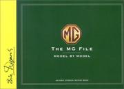 Cover of: The Mg File: Model by Model (Eric Dymock Motor Book)