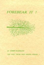 Forebear It! by John Stanley