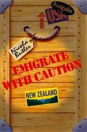 Cover of: Emigrate with Caution by Nicola Butler
