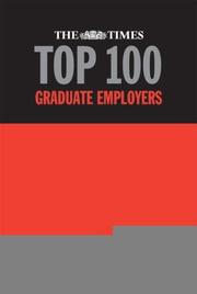 The "Times" Top 100 Graduate Employers by Martin Birchall