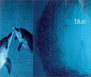 Cover of: The Blue by Jean-Michel Cousteau, Buzz Aldrin, Bellamy, David, Sylvia A. Earle