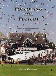 Following the Fulham by Peter Thomson