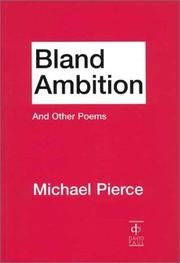 Cover of: Bland Ambition and Other Poems by Michael Pierce by Michael Pierce