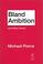 Cover of: Bland Ambition and Other Poems by Michael Pierce