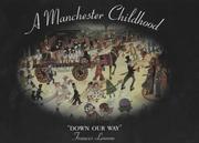 Cover of: A Manchester Childhood