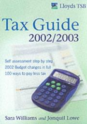 Cover of: Lloyds TSB Tax Guide by Sara Williams, Jonquil Lowe