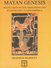 Cover of: Mayan Genesis by Graeme Ronald Kearsley