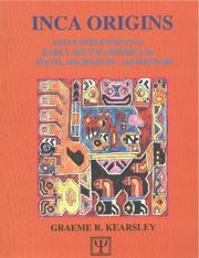 Cover of: Inca Origins by Graeme R. Kearsley