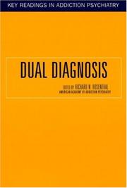 Cover of: Dual Diagnosis (Key Readings in Addiction Psychiatry, 2)