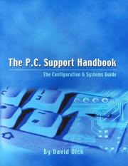 Cover of: The P.C. Support Handbook by David Dick
