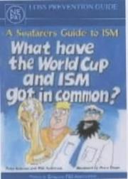 Cover of: A Seafarers Guide to ISM by Phil Anderson, Peter Kidman