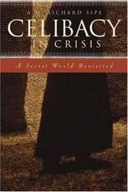 Cover of: Celibacy in Crisis: A Secret World Revisited